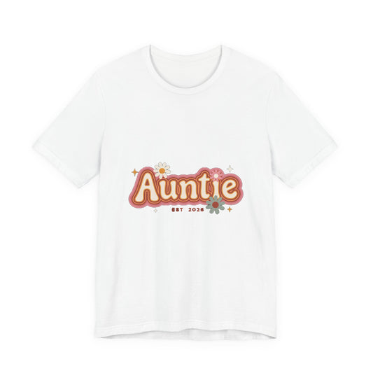 Auntie Est 2026 Shirt