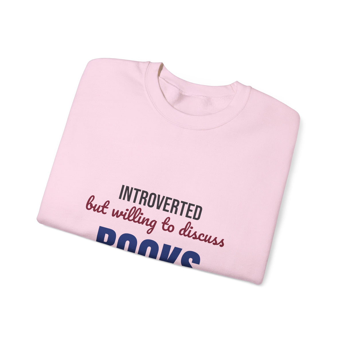 Introverted But Willing to Discuss Books Sweatshirt, Introvert Book Lover Crewneck Sweatshirt