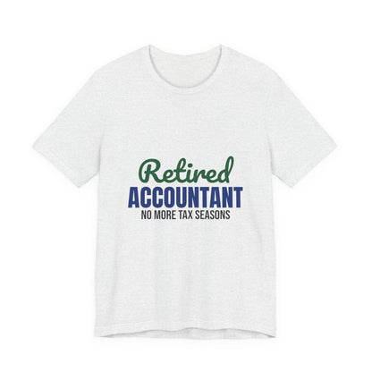 Retired Accountant Shirt