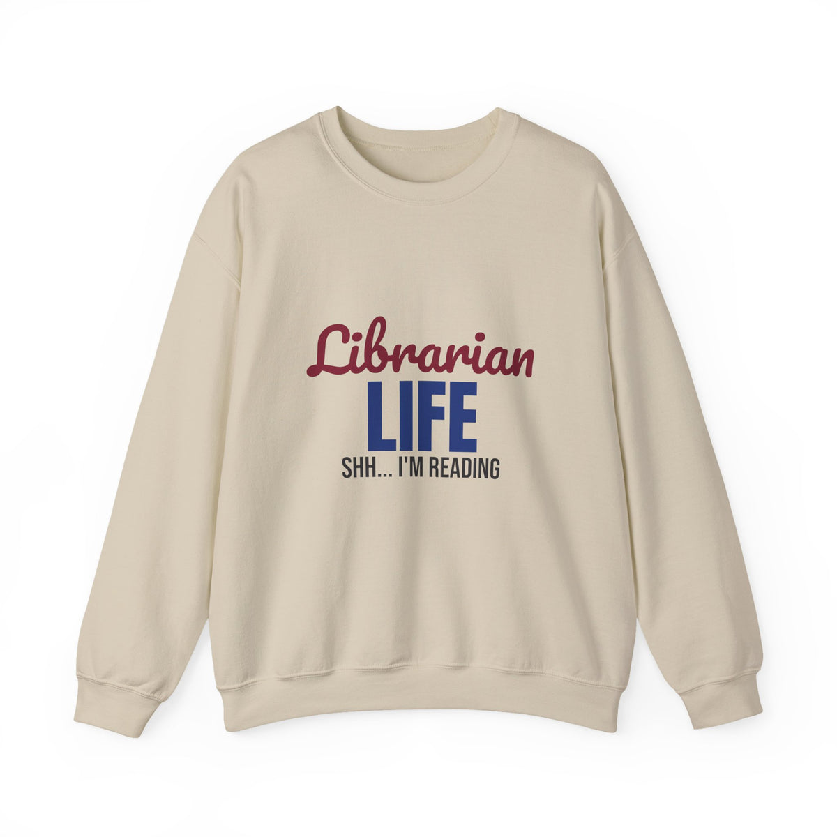 Librarian Life Shh I'm Reading Sweatshirt