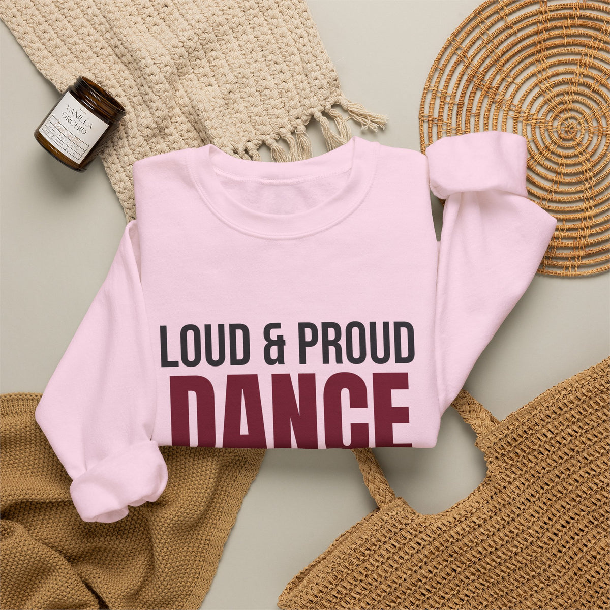 Loud and Proud Dance Mom Sweatshirt, Dance Mom Crewneck