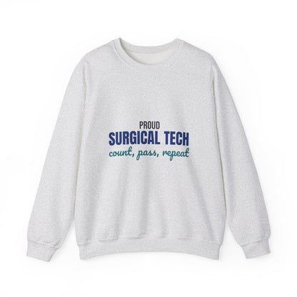 Proud Surgical Tech Count Pass Repeat Sweatshirt, Surgical Tech Crewneck Sweatshirt