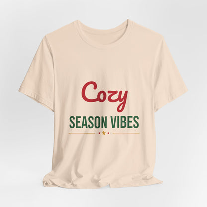 Cozy Season Vibes Shirt, Winter T-Shirt, Cozy Holiday Tee