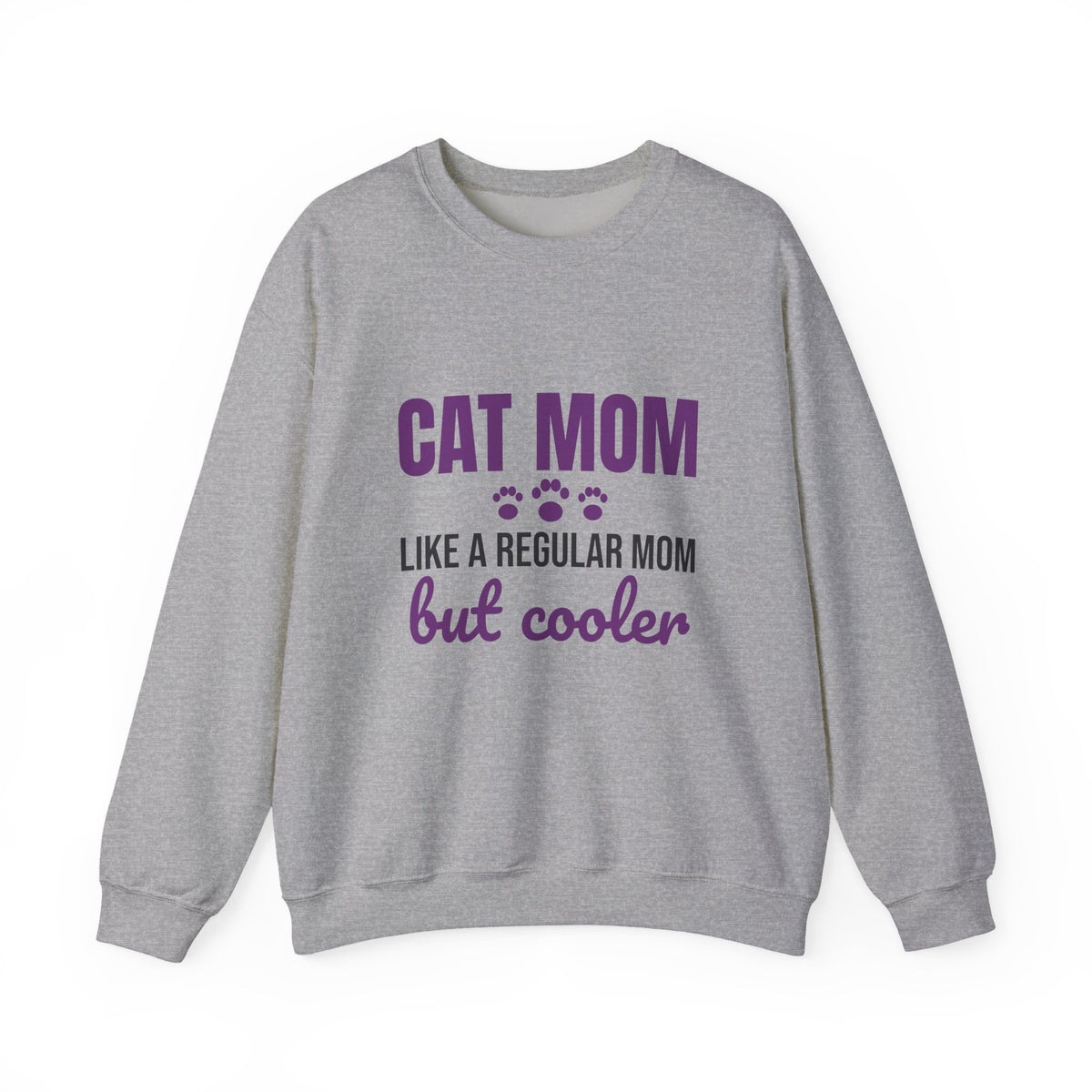 Cat Mom Like a Regular Mom But Cooler Sweatshirt, Funny Cat Mom Crewneck