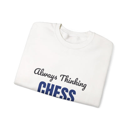 Always Thinking Chess Three Moves Ahead Sweatshirt, Chess Player Crewneck Sweatshirt