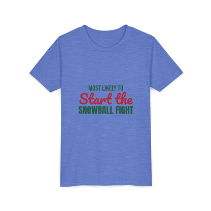 Most Likely to Start the Snowball Fight Kids Shirt, Most Likely to Start the Snowball Fight Kids T-Shirt