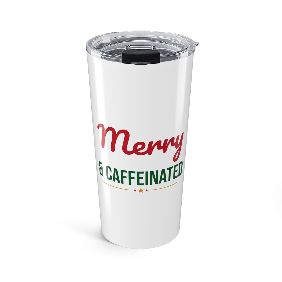 Merry and Caffeinated Tumbler