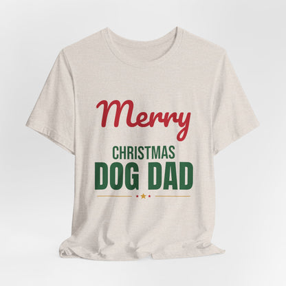 Merry Christmas Dog Dad Shirt, Dog Dad Christmas T-Shirt, Dog Lover Gift