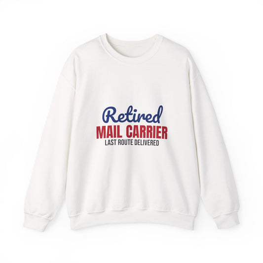 Retired Mail Carrier Sweatshirt