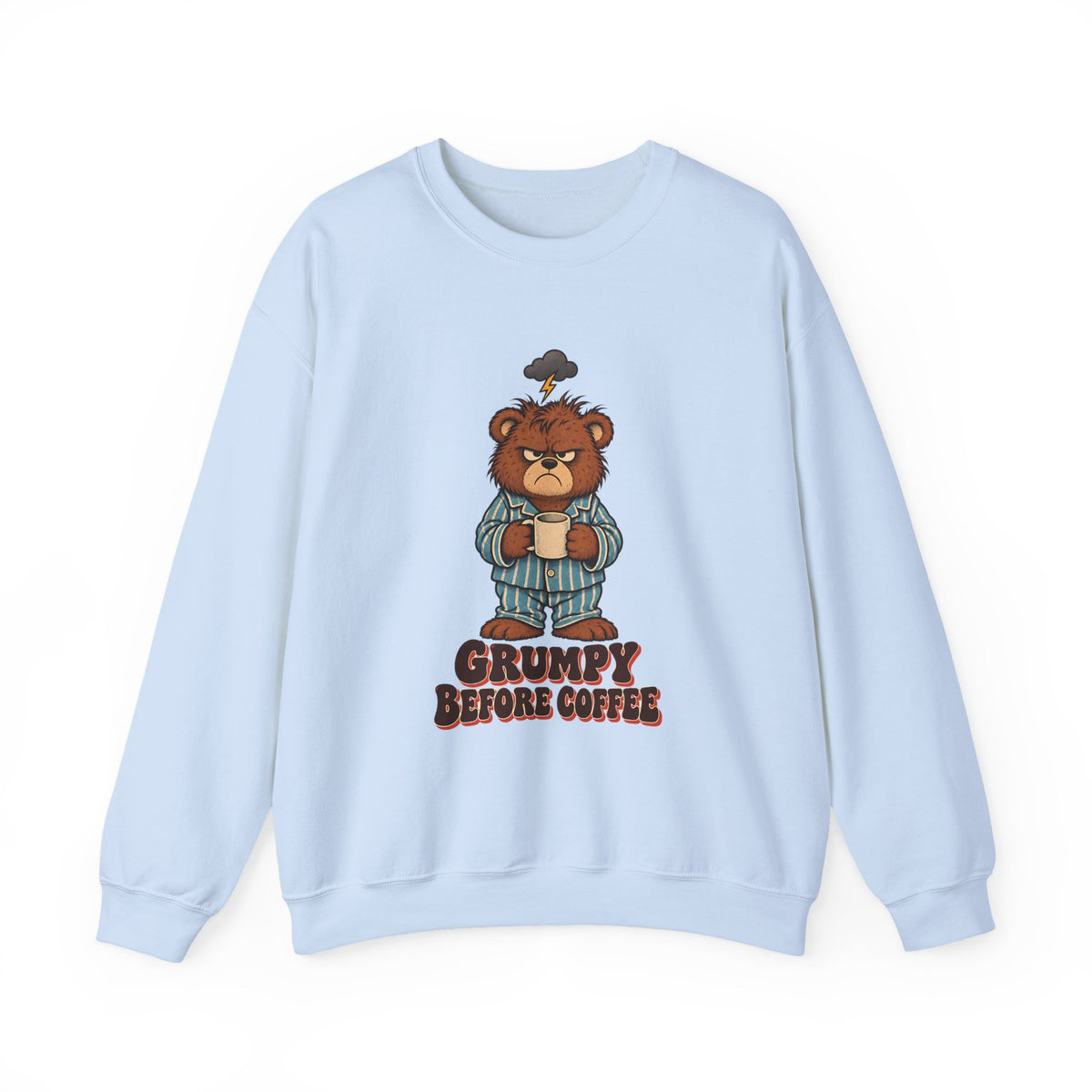 Grumpy Before Coffee Bear Sweatshirt, Funny Coffee Bear Crewneck Sweatshirt