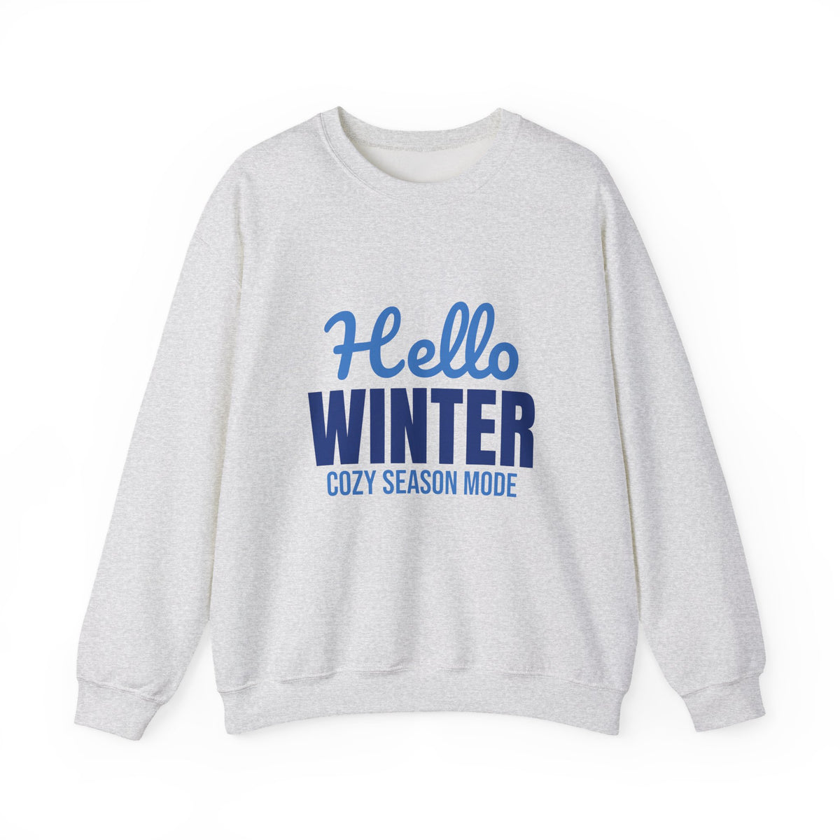 Hello Winter Cozy Season Mode Sweatshirt, Winter Crewneck, Cozy Season Sweatshirt