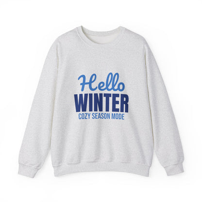 Hello Winter Cozy Season Mode Sweatshirt, Winter Crewneck, Cozy Season Sweatshirt