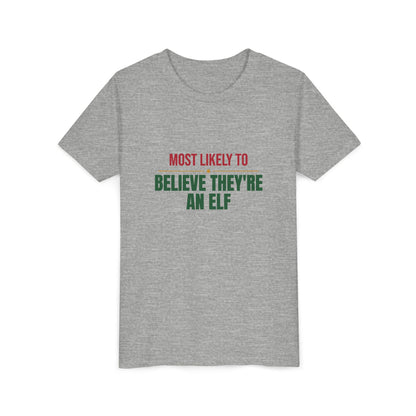 Most Likely To Believe They're An Elf Kids Shirt, Matching Family Christmas Youth T-Shirt