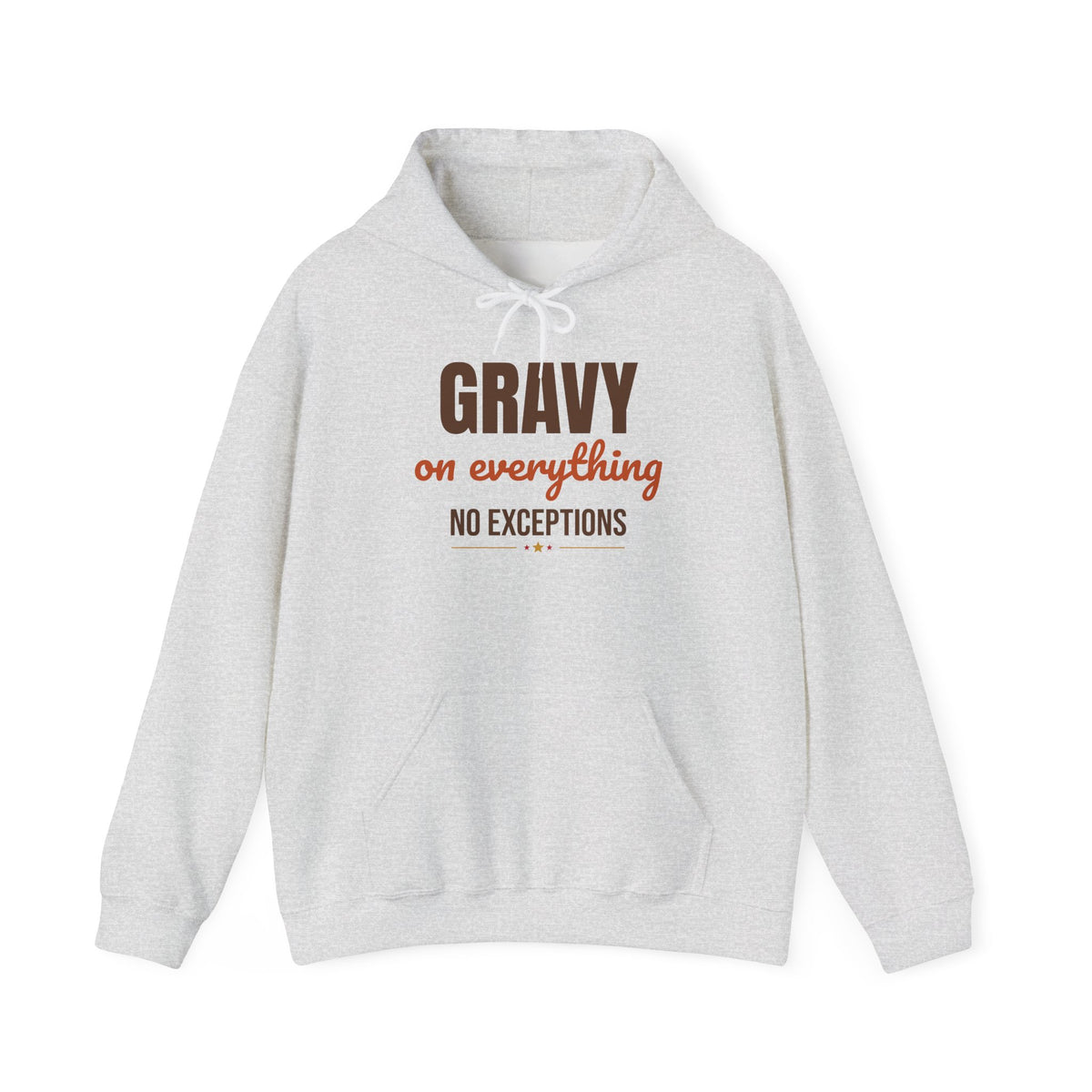 Gravy on Everything No Exceptions Hoodie, Funny Thanksgiving Hoodie