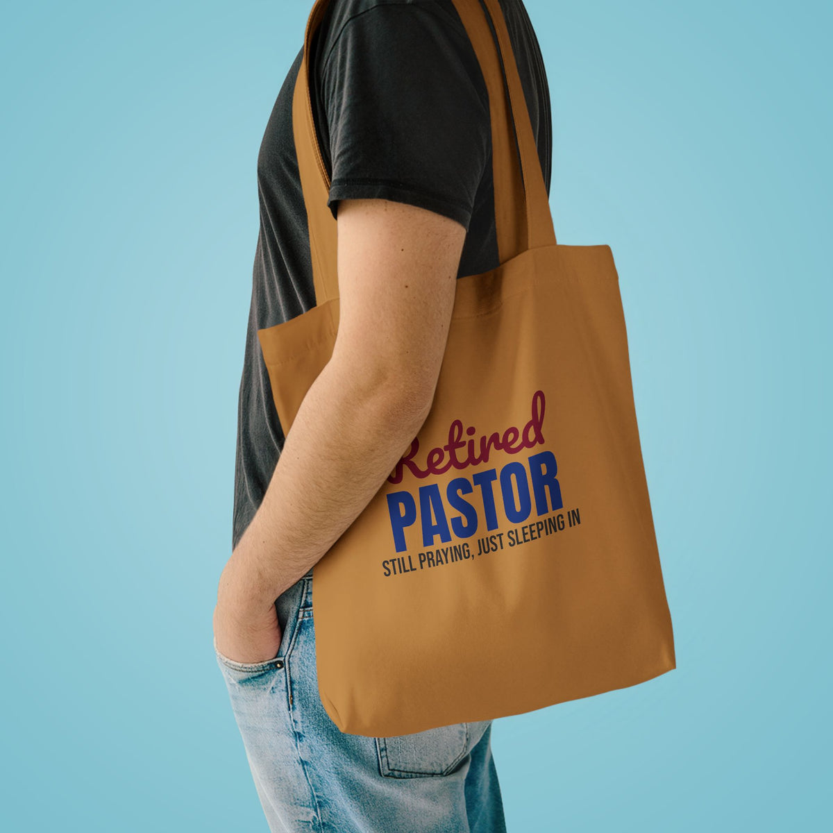 Retired Pastor Still Praying Just Sleeping In Tote Bag, Retired Pastor Canvas Tote Bag