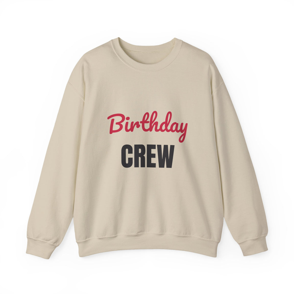 Birthday Crew Sweatshirt