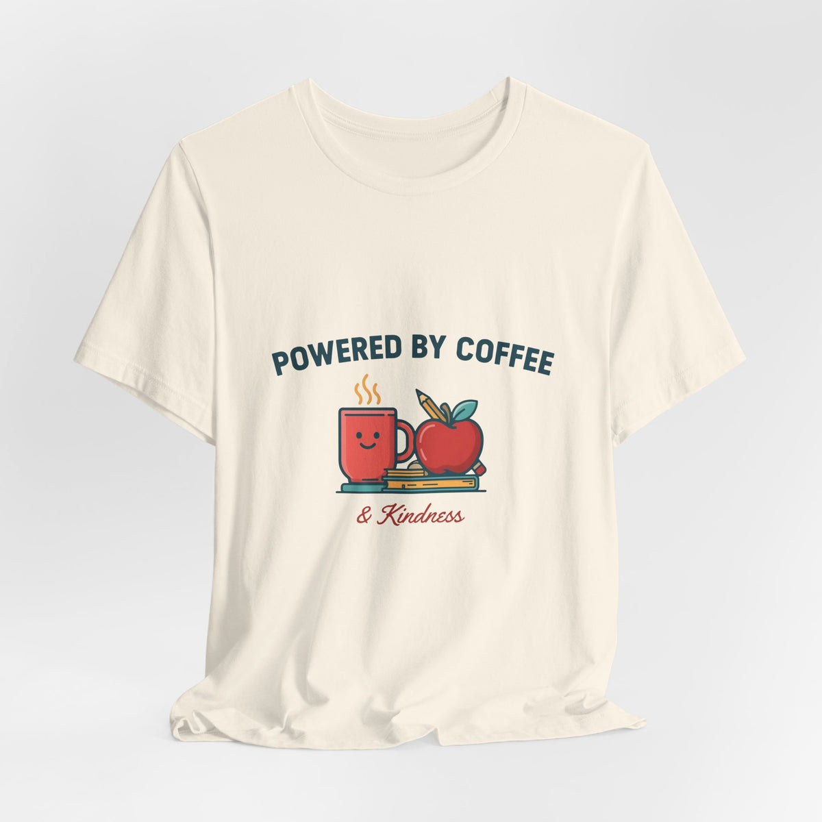 Powered by Coffee and Kindness Shirt, Teacher T-Shirt, Teacher Appreciation Gift