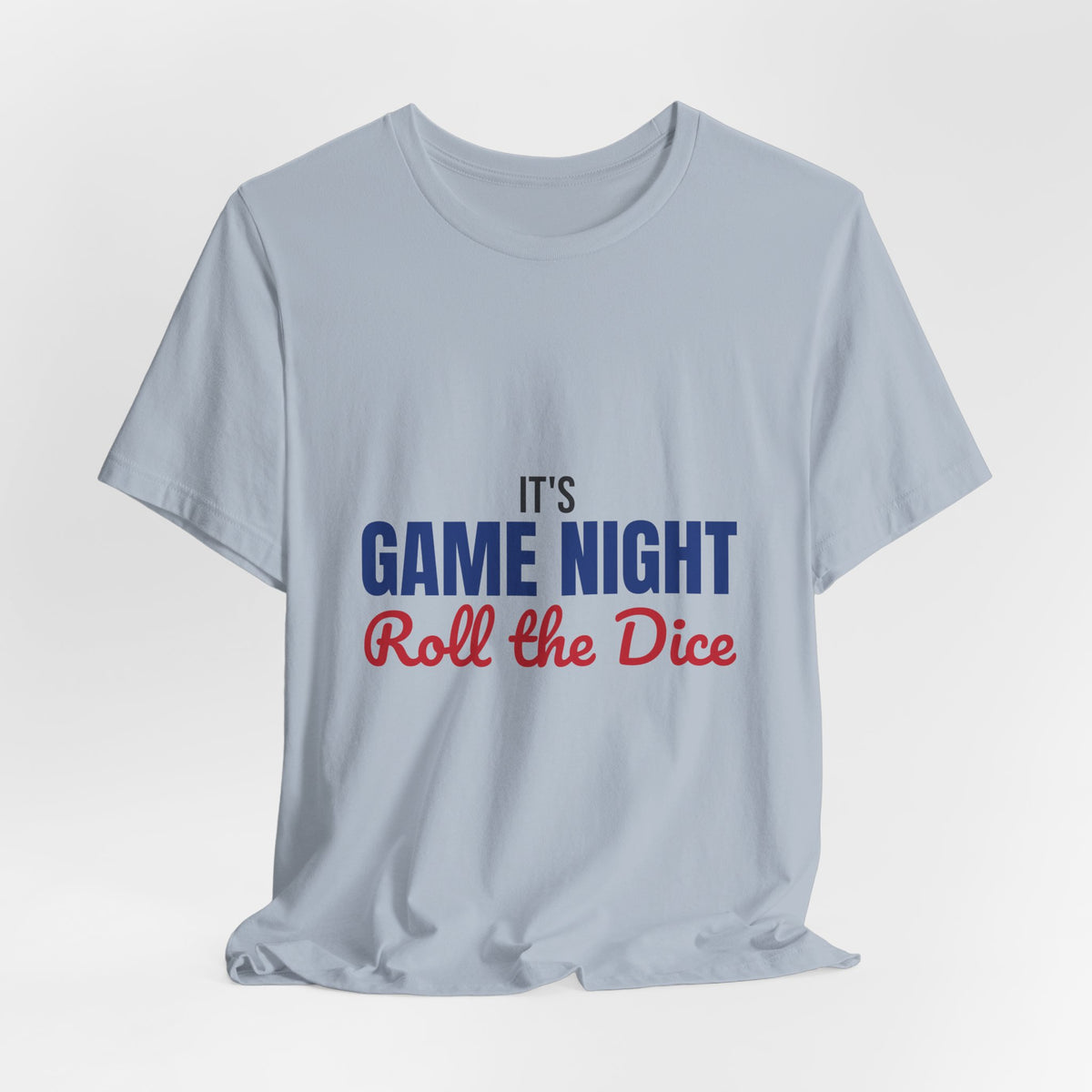 It's Game Night Roll the Dice Shirt, Game Night T-Shirt, Board Game Gift