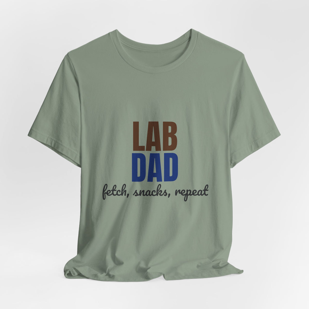 Lab Dad Fetch, Snacks, Repeat Shirt, Lab Dad T-Shirt, Lab Lover Gift
