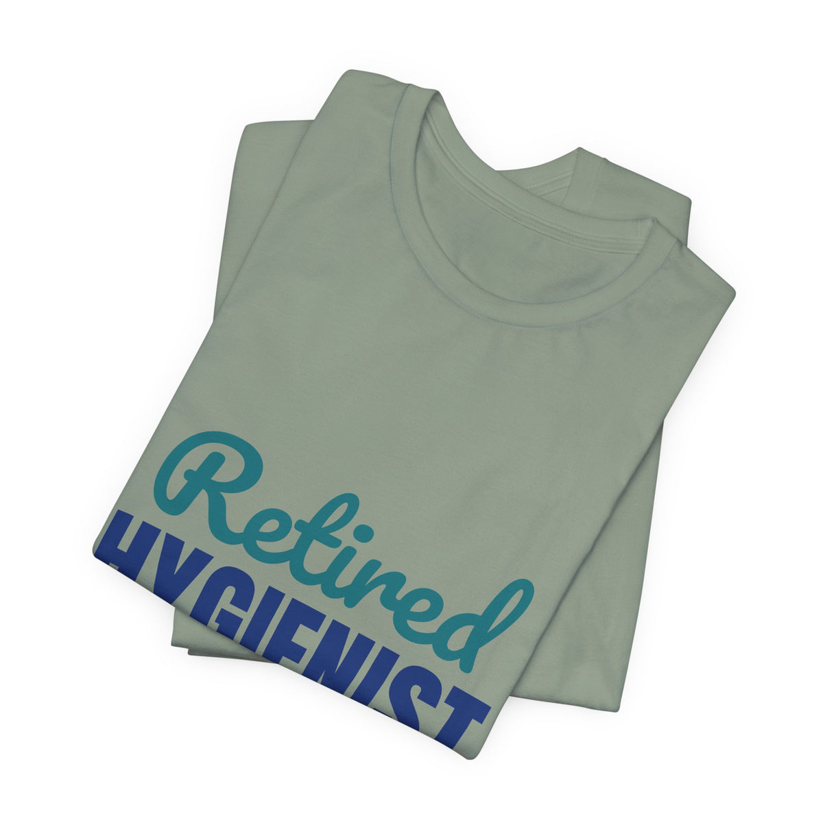 Retired Dental Hygienist Flossed My Last Patient Shirt, Dental Hygienist Retirement T-Shirt, Retired Dental Hygienist Gift