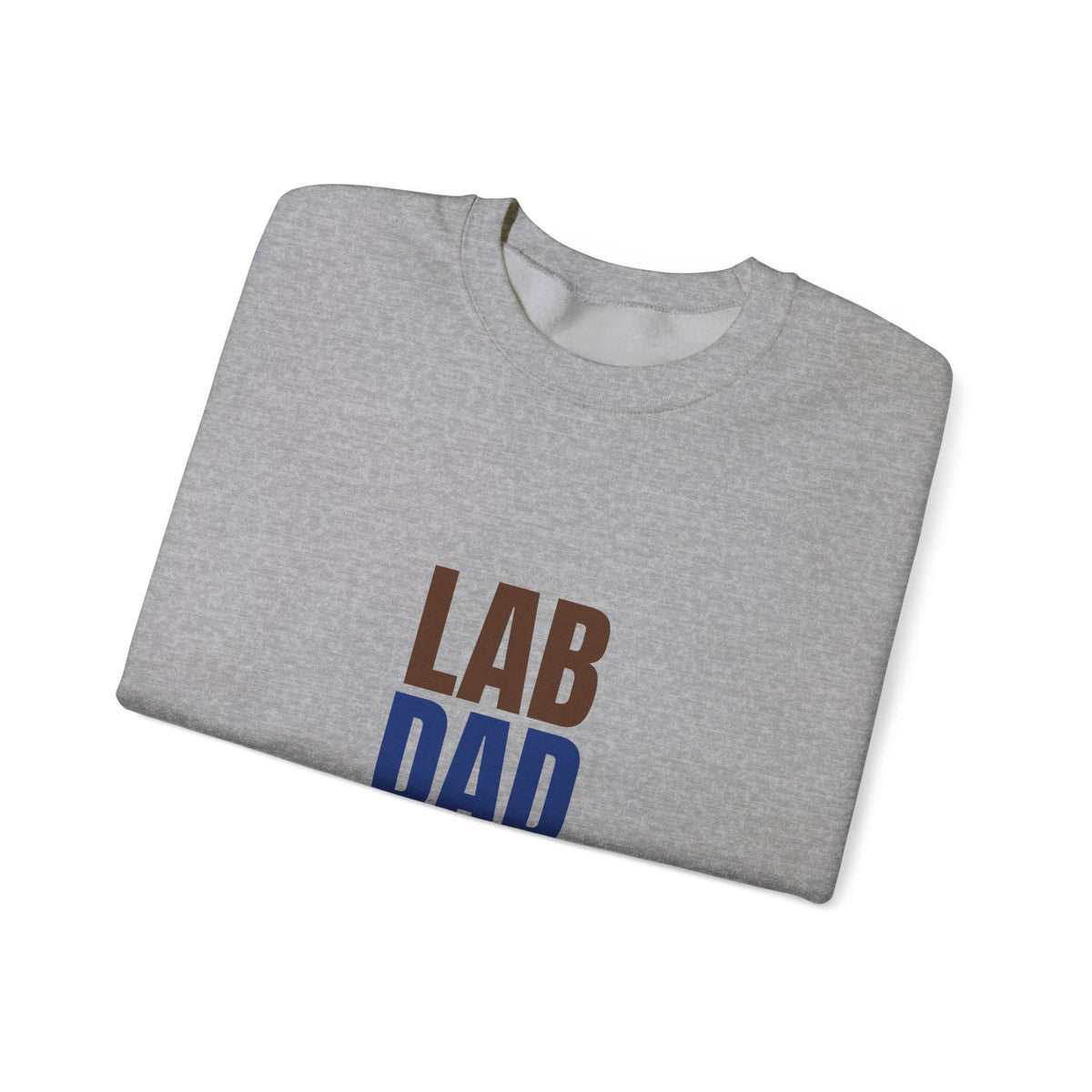 Lab Dad Fetch, Snacks, Repeat Sweatshirt, Lab Dad Crewneck Sweatshirt