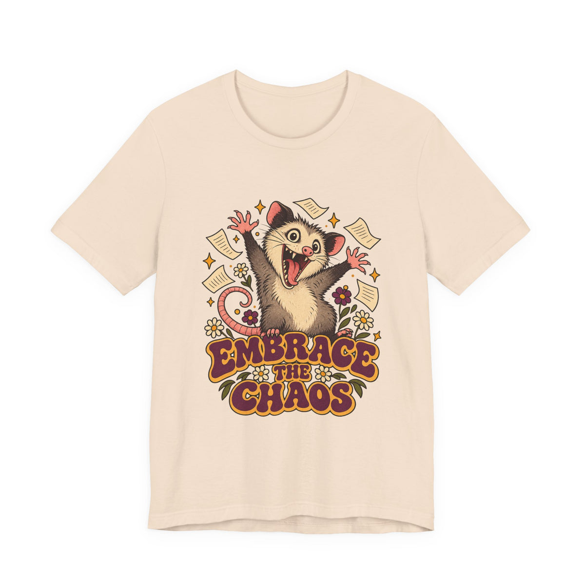 Embrace the Chaos Opossum Shirt, Funny Opossum T-Shirt, Funny Opossum Gift