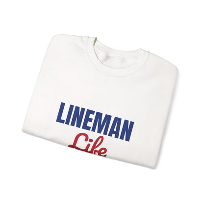 Lineman Life Working High So You Have Power Sweatshirt, Lineman Crewneck Sweatshirt