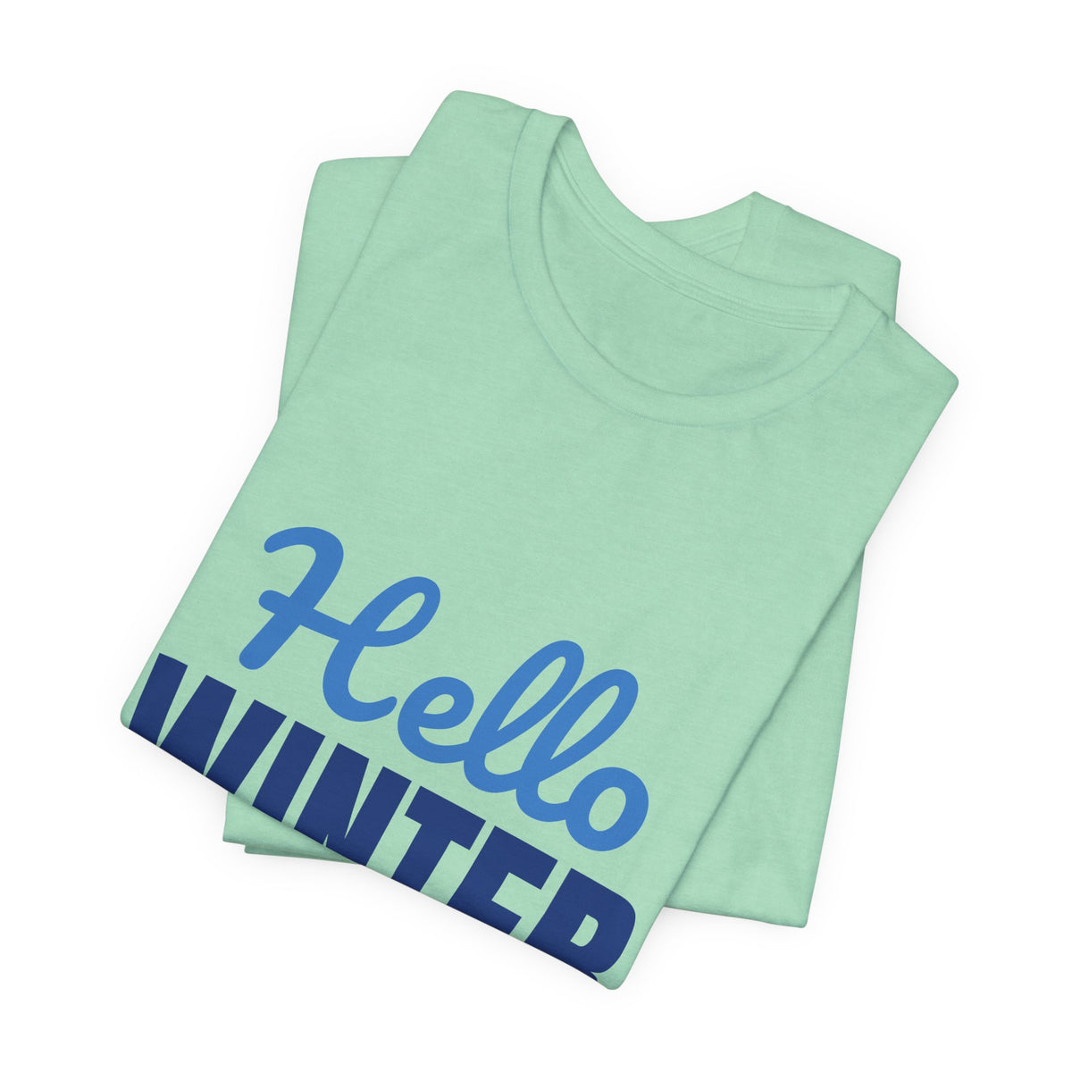 Hello Winter Cozy Season Mode Shirt, Winter T-Shirt, Cozy Season Tee
