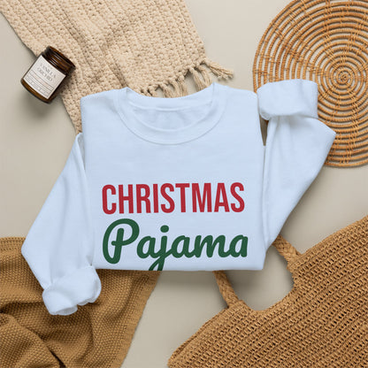 Christmas Pajama Crew Sweatshirt, Matching Family Christmas Crewneck