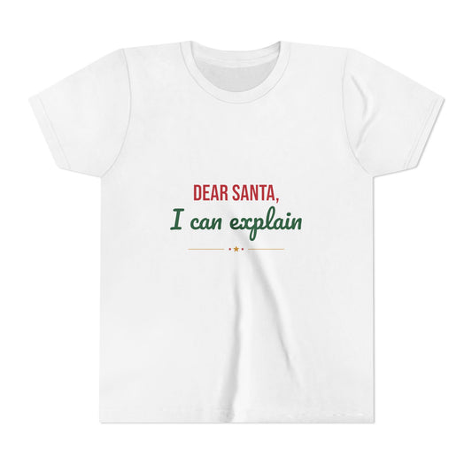 Dear Santa I Can Explain Kids Shirt