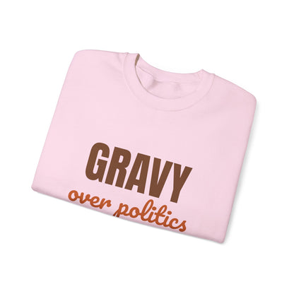 Gravy Over Politics Thanksgiving Rules Sweatshirt, Funny Thanksgiving Gravy Crewneck