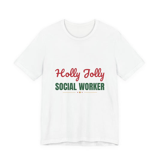 Holly Jolly Social Worker Shirt