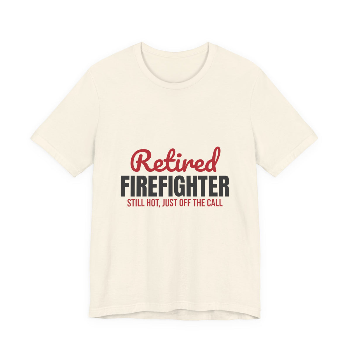 Retired Firefighter Shirt