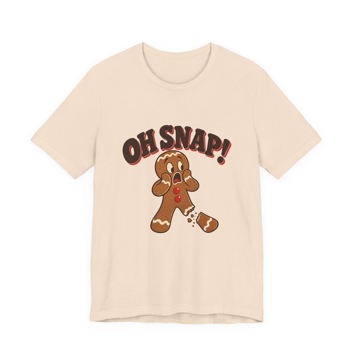 Oh Snap Gingerbread Man Funny Christmas Shirt, Funny Gingerbread T-Shirt, Funny Gingerbread Gift