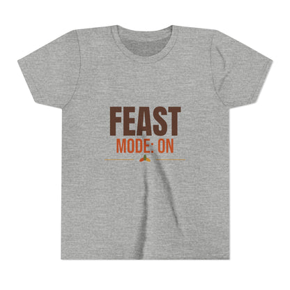 Feast Mode On Kids Shirt, Kids Funny Thanksgiving T-Shirt