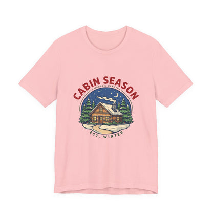 Cabin Season Shirt, Winter Cabin T-Shirt, Mountain Tee