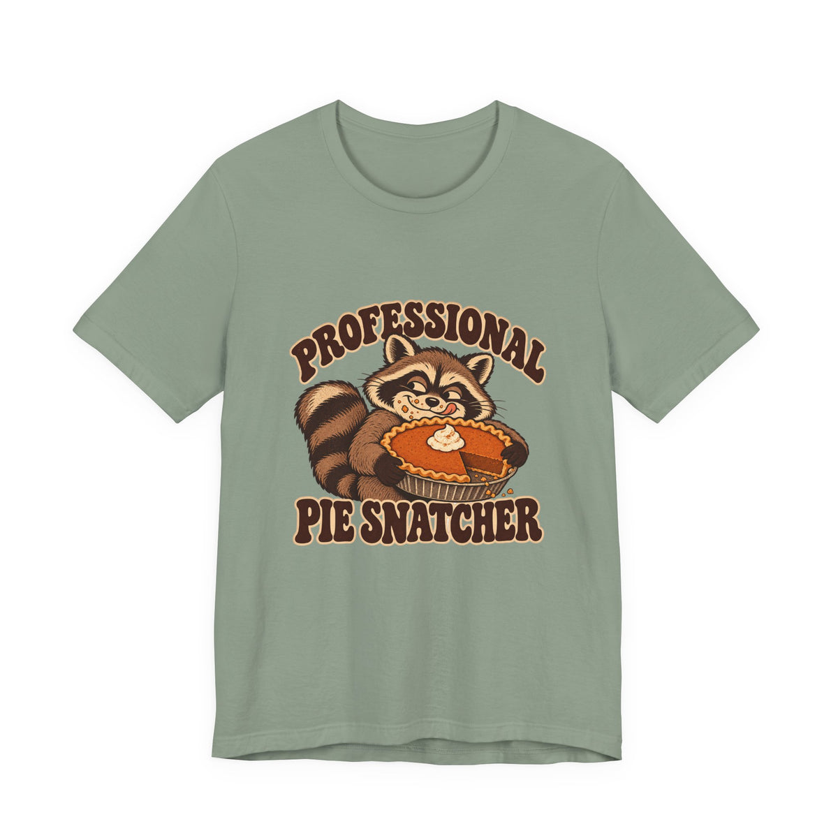 Professional Pie Snatcher Raccoon Thanksgiving Shirt, Raccoon Thanksgiving T-Shirt, Raccoon Thanksgiving Gift