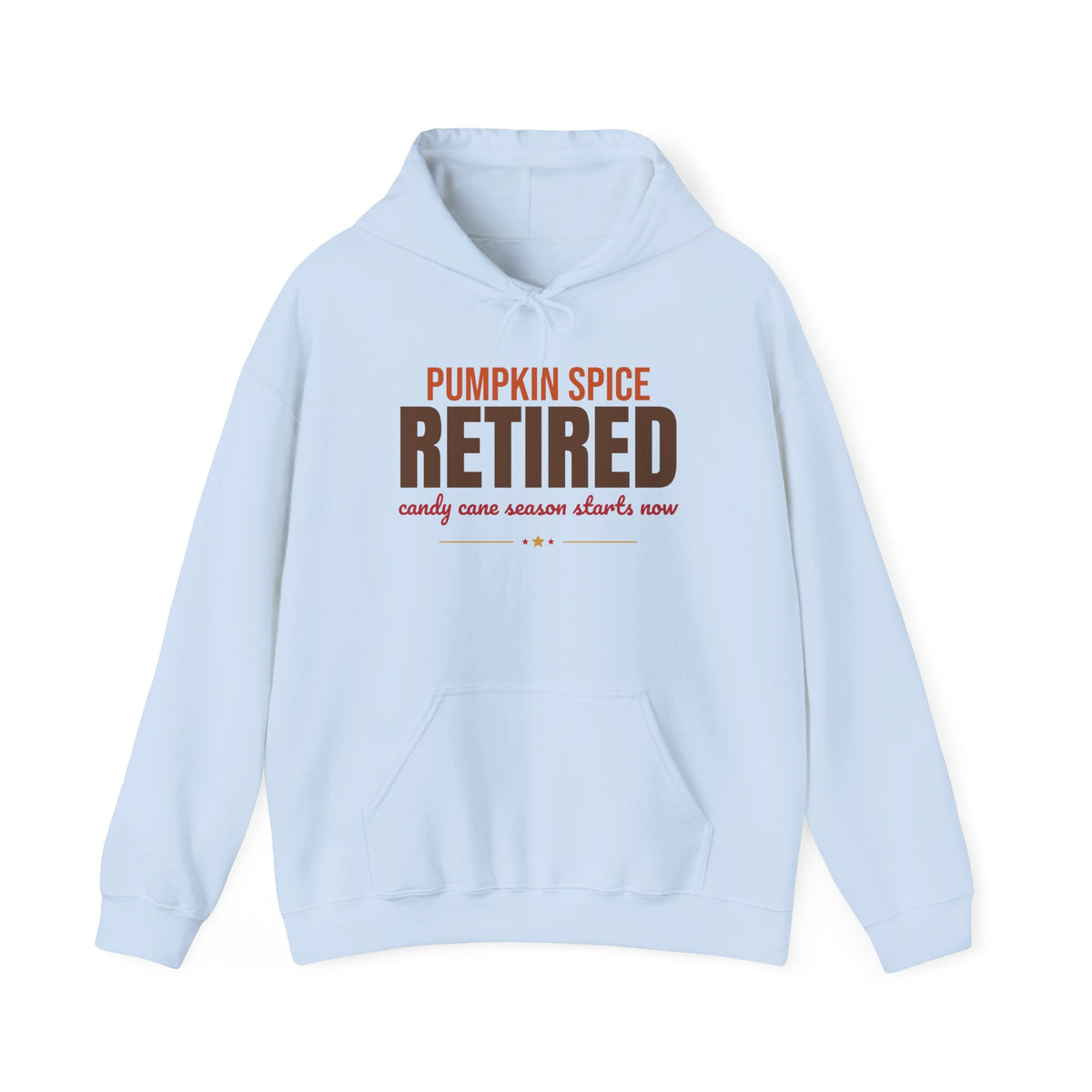 Pumpkin Spice Retired Candy Cane Season Starts Now Hoodie, Funny Christmas Hoodie