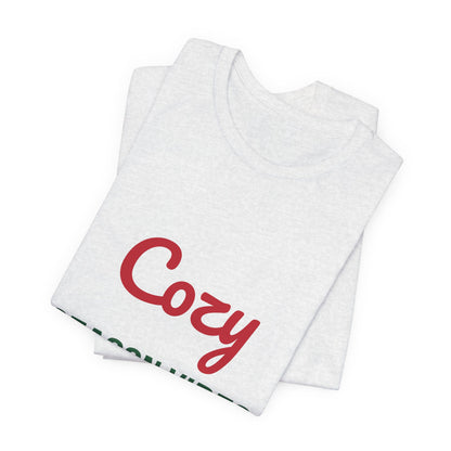 Cozy Season Vibes Shirt, Winter T-Shirt, Cozy Holiday Tee