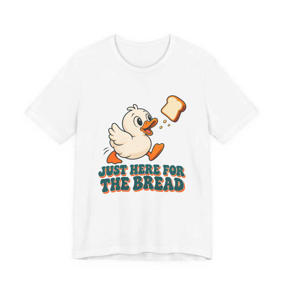 Just Here for the Bread Duck Shirt, Funny Duck T-Shirt, Funny Duck Gift