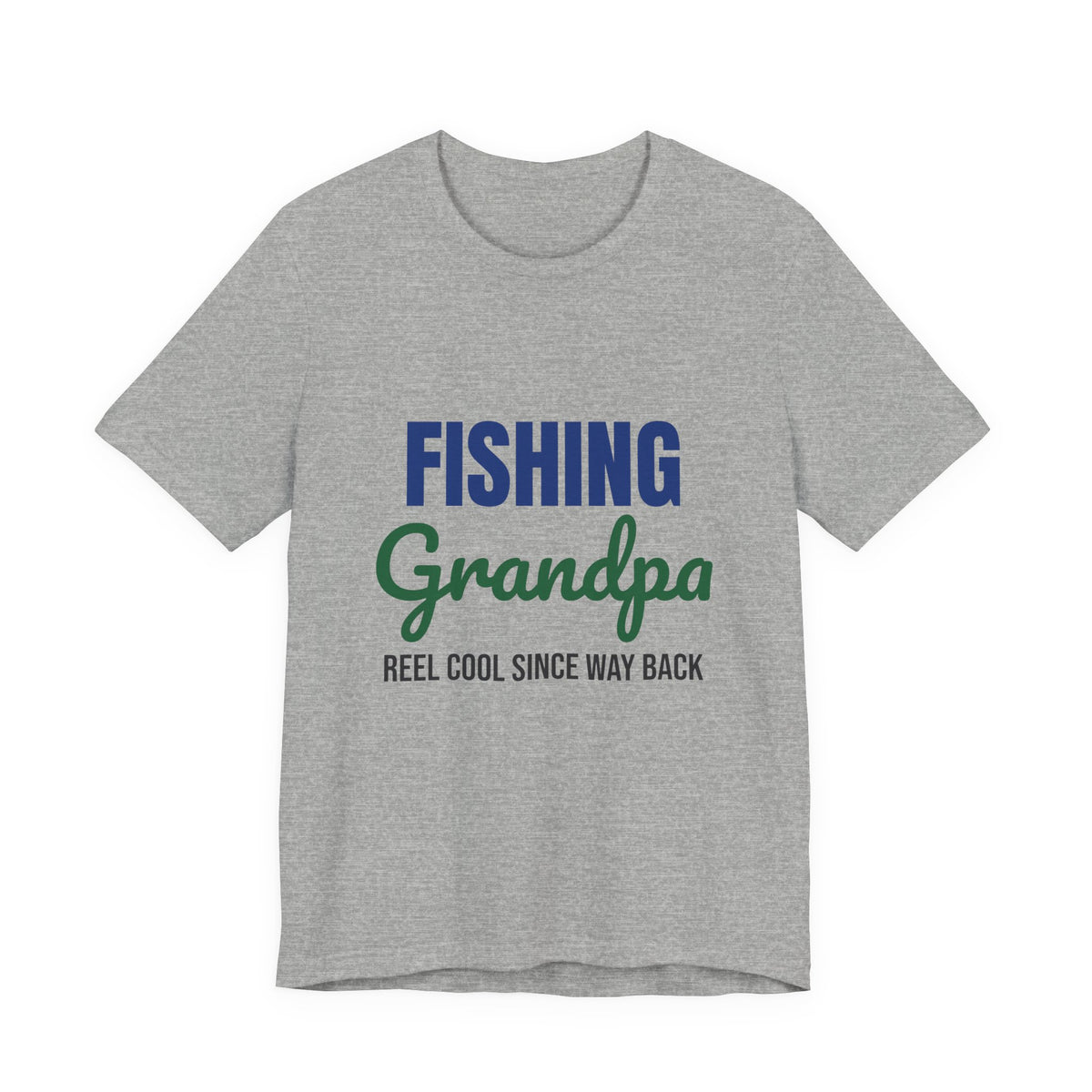 Fishing Grandpa Reel Cool Shirt, Fishing Grandpa T-Shirt, Fisherman Gift