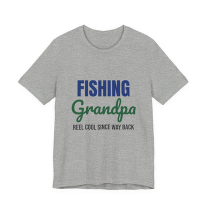 Fishing Grandpa Reel Cool Shirt, Fishing Grandpa T-Shirt, Fisherman Gift