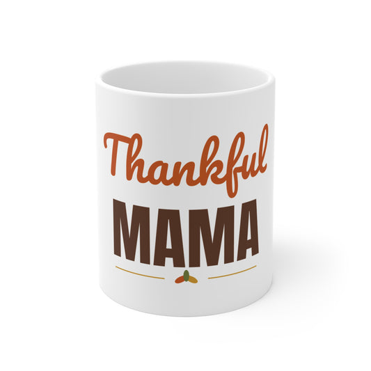 Thankful Mama Mug