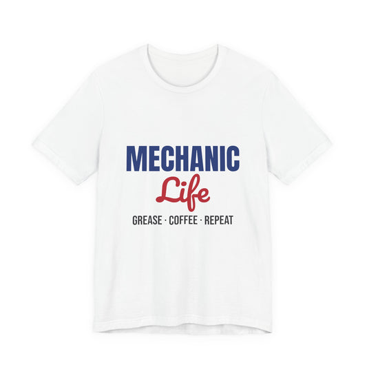 Mechanic Life Grease Coffee Repeat Shirt
