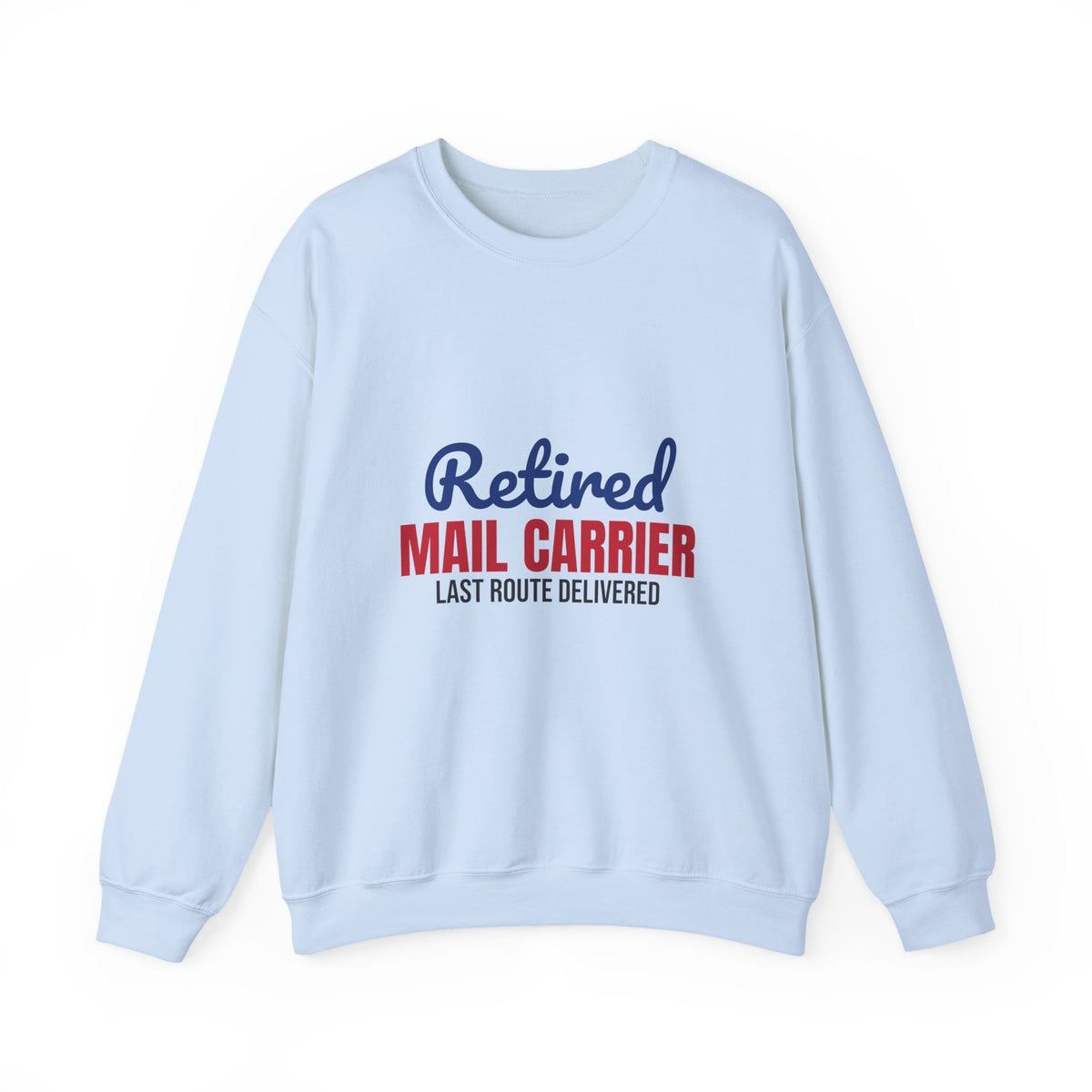 Retired Mail Carrier Sweatshirt, Mail Carrier Retirement Crewneck