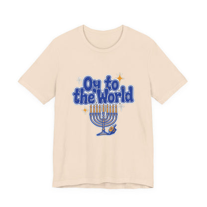 Oy to the World Shirt, Funny Hanukkah T-Shirt, Menorah Holiday Tee