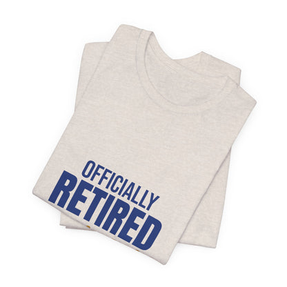 Officially Retired Time to Relax Shirt, Retirement T-Shirt, Retirement Gift
