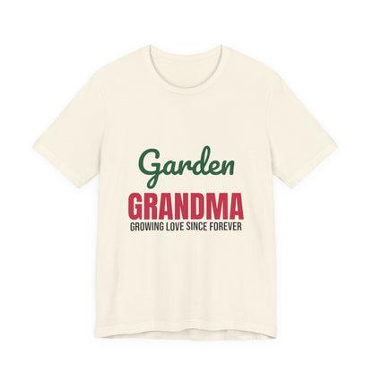 Garden Grandma Growing Love Shirt