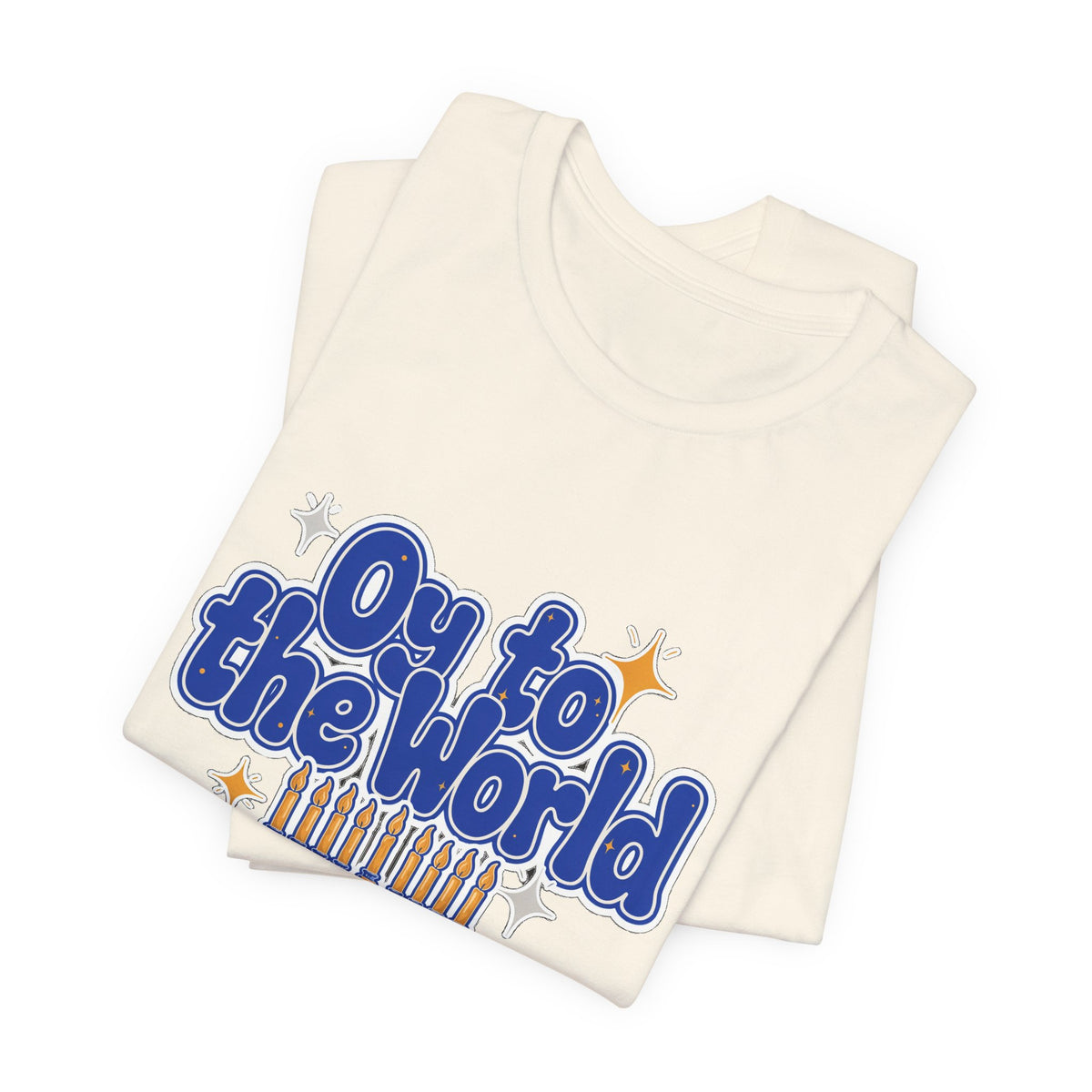 Oy to the World Shirt, Funny Hanukkah T-Shirt, Menorah Holiday Tee