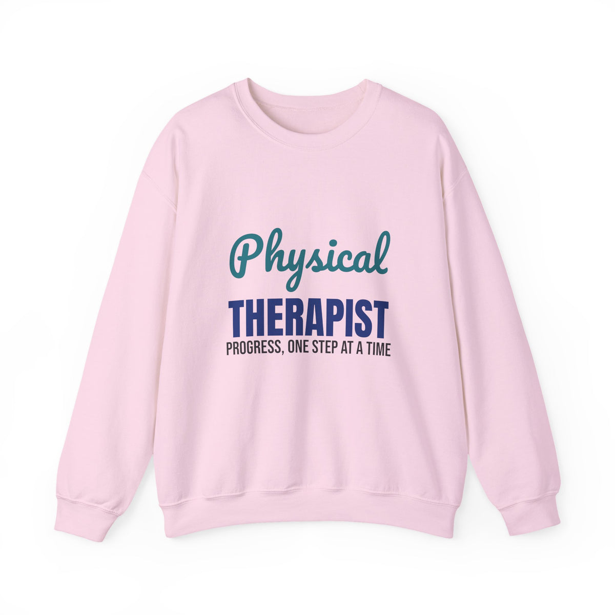 Physical Therapist Progress One Step at a Time Sweatshirt, PT Crewneck Sweatshirt, Physical Therapy